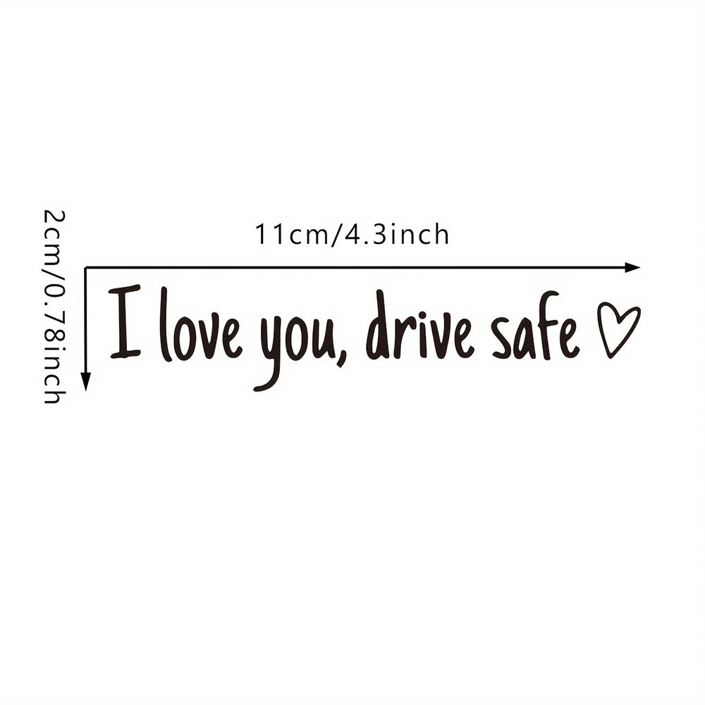 Affectionate Reminder Car Window/Visor Sticker