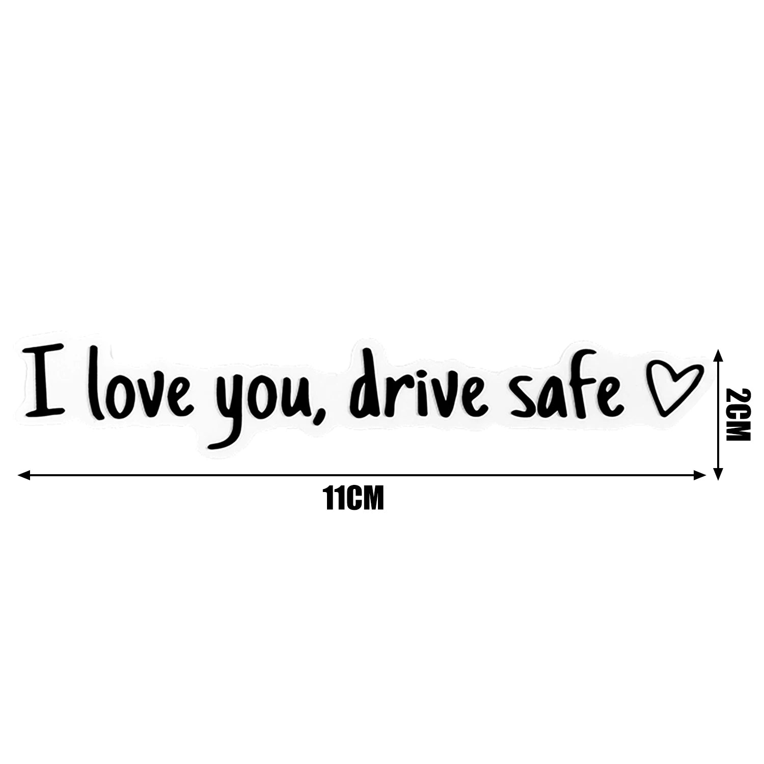 Affectionate Reminder Car Window/Visor Sticker